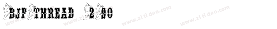 BjfThread-29o字体转换