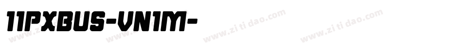 11Pxbus-vn1M字体转换