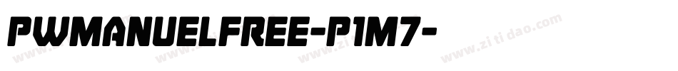 Pwmanuelfree-P1m7字体转换