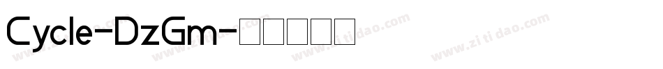 Cycle-DzGm字体转换