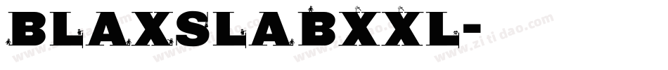 BlaxSlabXXL字体转换