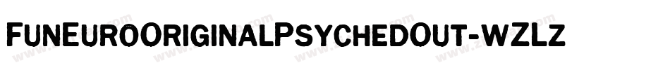 FunEuroOriginalPsychedOut-wZLz字体转换
