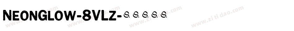 NeonGlow-8VLz字体转换 NeonGlow-8VLz字体转换