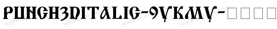 Punch3DItalic-9YKmy字体转换