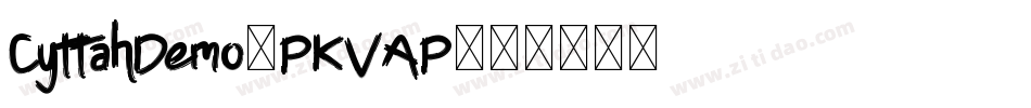 CyttahDemo-PKVAP字体转换