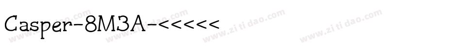 Casper-8M3A字体转换 Casper-8M3A字体转换