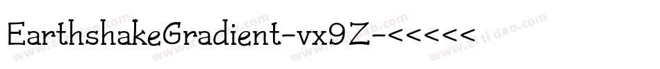 EarthshakeGradient-vx9Z字体转换