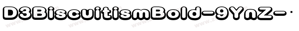 D3BiscuitismBold-9YnZ字体转换