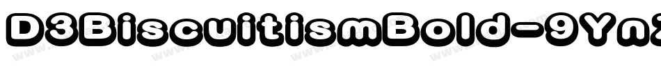 D3BiscuitismBold-9YnZ字体转换