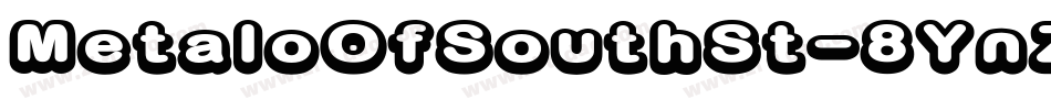 MetaloOfSouthSt-8YnZ字体转换