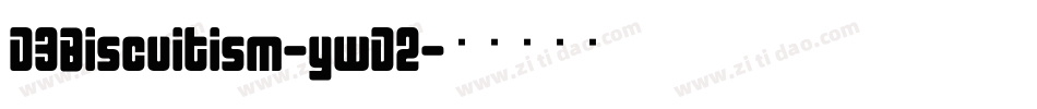 D3Biscuitism-ywD2字体转换