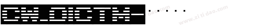 CW_DICTM字体转换
