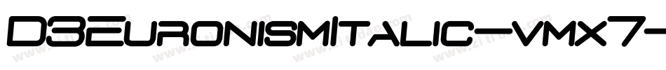 D3EuronismItalic-vmx7字体转换