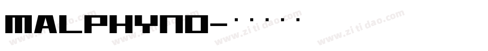 MALPHYNO字体转换