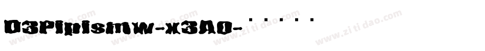 D3Pipismw-x3A0字体转换 D3Pipismw-x3A0字体转换