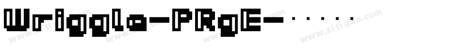 Wriggle-PRgE字体转换