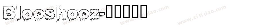 Blooshooz字体转换