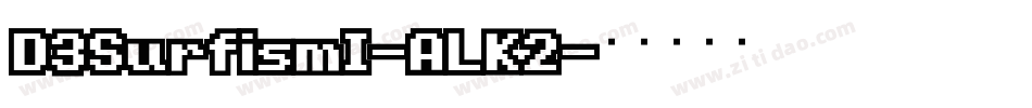 D3SurfismI-ALK2字体转换