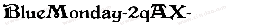BlueMonday-2qAX字体转换