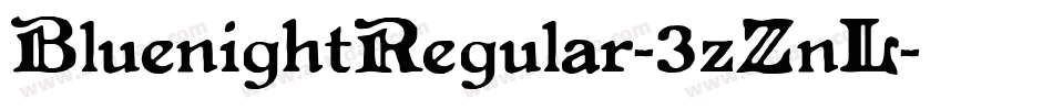 BluenightRegular-3zZnL字体转换