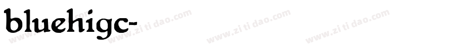 bluehigc字体转换