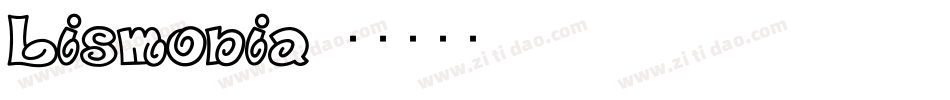 Lismonia字体转换