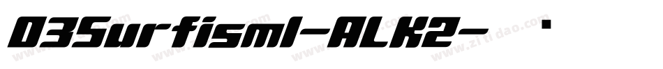 D3SurfismI-ALK2字体转换