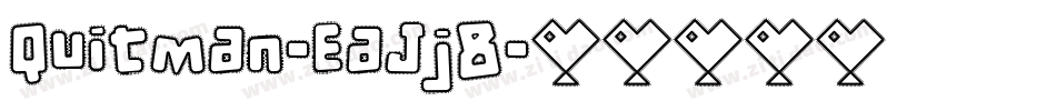 Quitman-EaJj8字体转换
