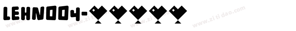 LEHN004字体转换