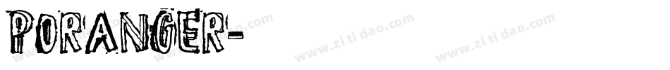 PORANGER字体转换