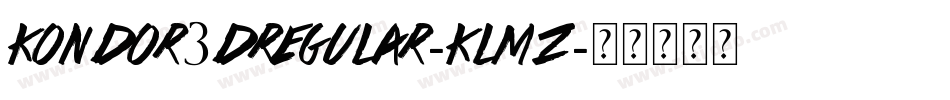 Kondor3DRegular-KLmZ字体转换