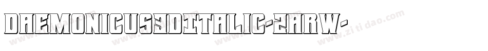 Daemonicus3DItalic-2arw字体转换