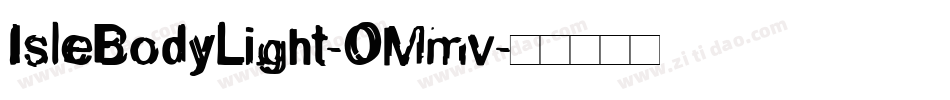 IsleBodyLight-0Mmv字体转换