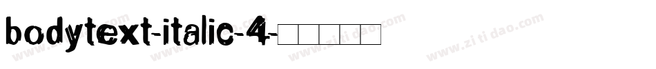 bodytext-italic-4字体转换