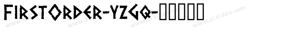 FirstOrder-yzGq字体转换