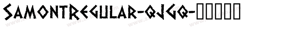 SamontRegular-qJGq字体转换