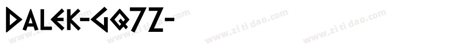 Dalek-Gq7Z字体转换