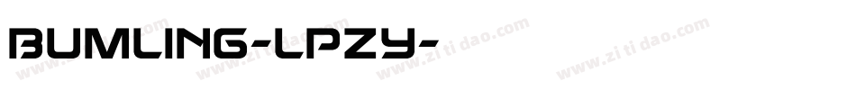 Bumling-lPZy字体转换 Bumling-lPZy字体转换