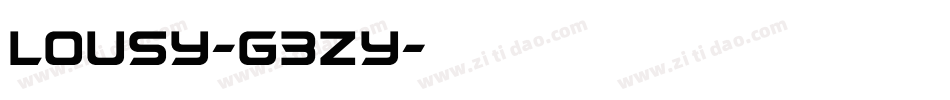 Lousy-G3Zy字体转换