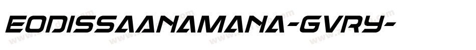 EodissaAnamana-GvRy字体转换