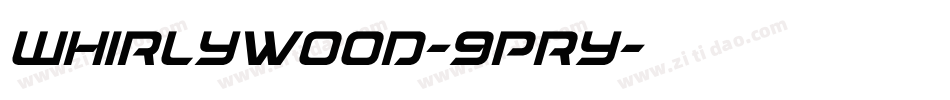 Whirlywood-9pRy字体转换