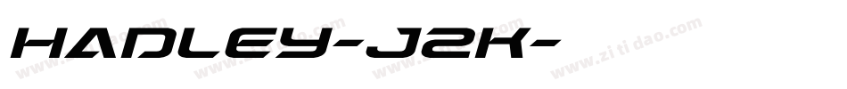 Hadley-J2K字体转换
