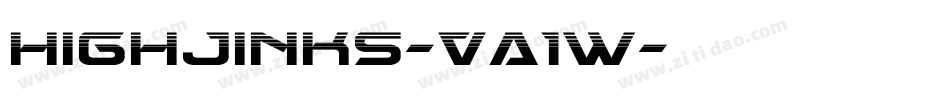 HighJinks-VA1w字体转换 HighJinks-VA1w字体转换