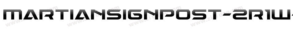 MartianSignpost-2R1W字体转换 MartianSignpost-2R1W字体转换