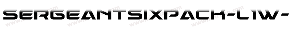 SergeantSixpack-l1w字体转换 SergeantSixpack-l1w字体转换
