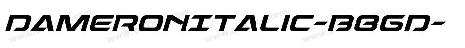 DameronItalic-B8gd字体转换