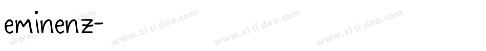 eminenz字体转换