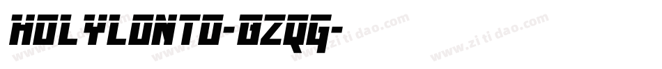 HolyLonto-BZqG字体转换
