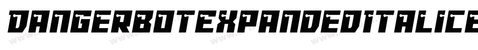 DangerbotExpandedItalicExpandedItalic-edMp字体转换