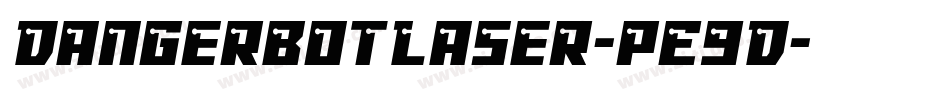DangerbotLaser-pE9D字体转换